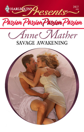 Title details for Savage Awakening by Anne Mather - Available